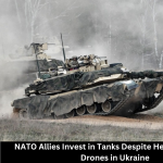NATO Allies Invest in Tanks Despite Heavy Losses to Drones in Ukraine